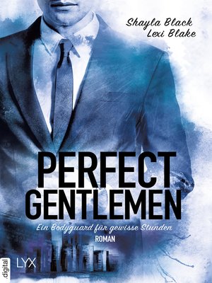 cover image of Perfect Gentlemen--Ein Bodyguard für gewisse Stunden